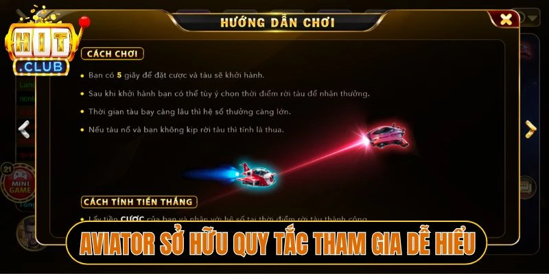 Aviator sở hữu những quy tắc tham gia dễ hiểu