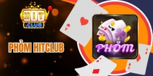 Hội viên đánh giá cao Phỏm Hitclub