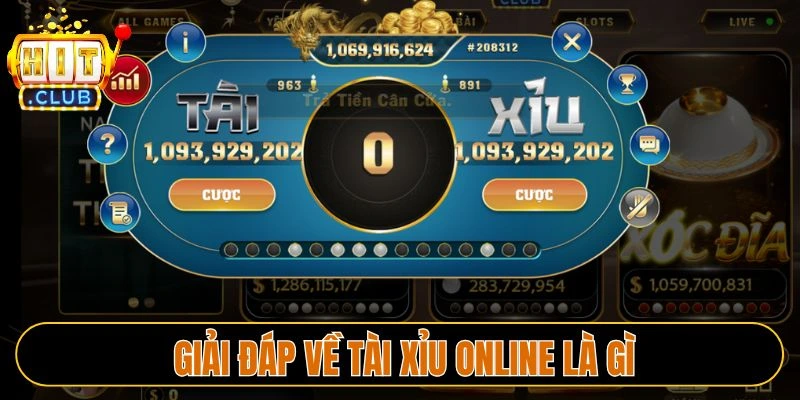Giải đáp về tài xỉu online là gì